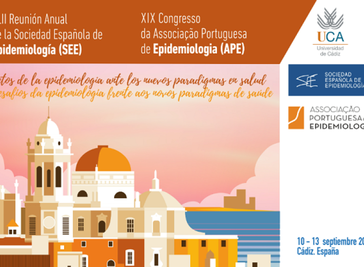XLII Reunión Anual de la Sociedad Española de Epidemiología y XIX Congresso da Associaçao Portuguesa de Epidemiologia