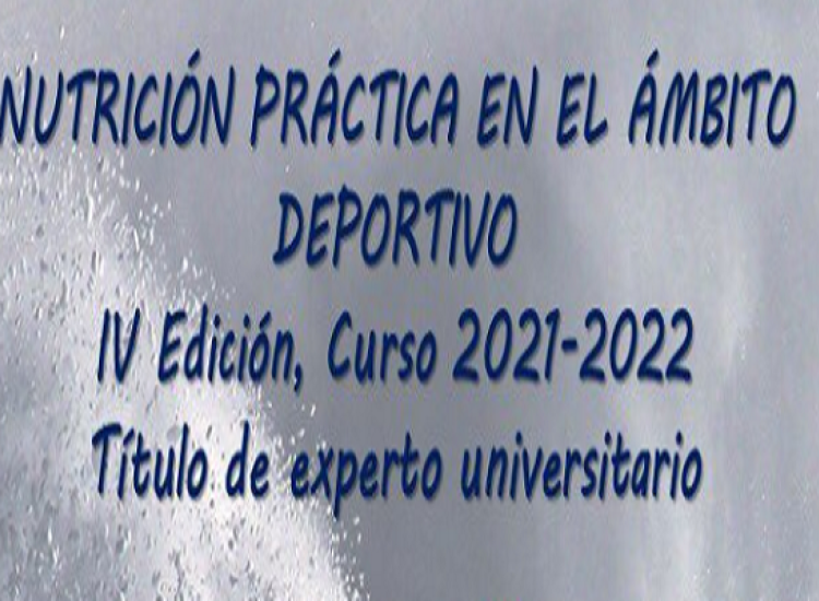 Nutrición Práctica en el Ámbito Deportivo, IV Edición
