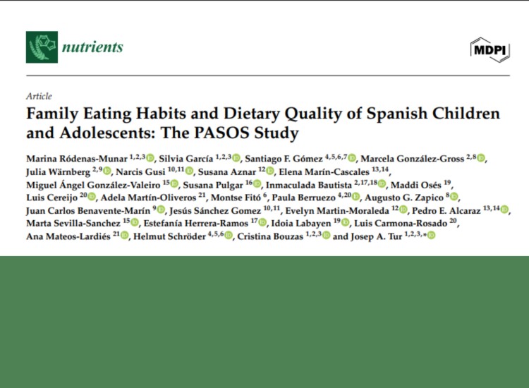 Hábitos alimentarios familiares y calidad de la dieta de niños y adolescentes españoles: el estudio PASOS